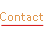 Contact.